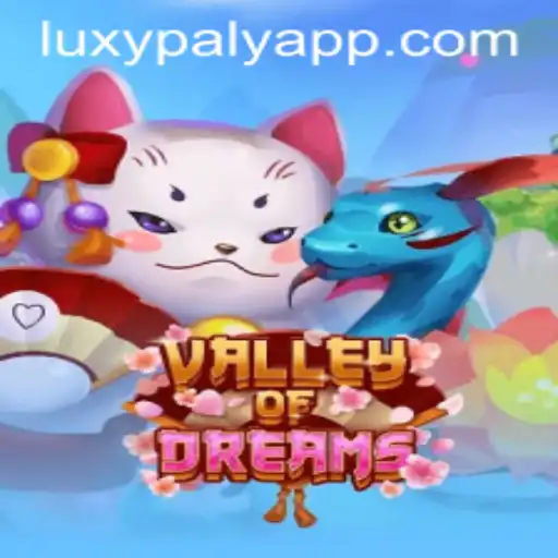 Discover the Enchanting World of ValleyofDreams with LUXY PLAY